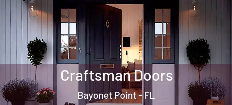 Craftsman Doors Bayonet Point - FL
